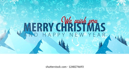 Merry Christmas and Happy New Year. Banner with mauntains and hand-draw christmas doodle elements on the background. Vector illustration