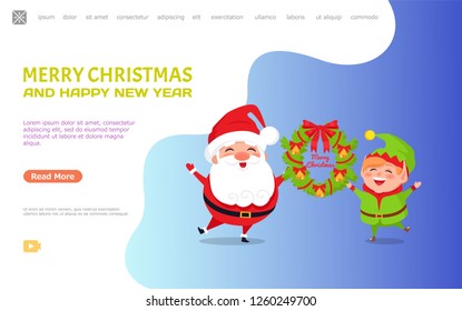 Merry Christmas and happy New Year, greeting card Santa Claus and Elf holding decorated wreath of spruce branches and toys. Cartoon characters, little helper