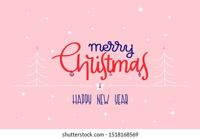 Merry Christmas and Happy New Year handwriting with xmas tree. Winter holiday banner greeting card. Vector illustration. Eps 10.