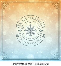 Merry christmas and happy new year text greeting card vintage typographic design, ornate decoration with winter holidays wish, ornament and flourish frame. Vector illustration.