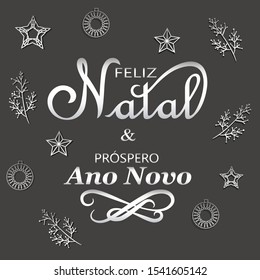 Merry Christmas and Happy New Year in Portuguese vector illustraton. Lettering and ornaments background.