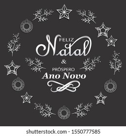 Merry Christmas and Happy New Year in Portuguese vector illustraton. Lettering and ornaments background.