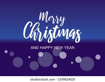 Merry Christmas and Happy New Year Sign on a blue background. Blue Christmas greeting card. Blue bubbles Christmas background. Abstract winter background card. Merry Christmas inscription vector