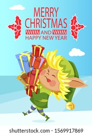 Merry Christmas and Happy New Year greeting card, elf with gift boxes pile. Winter holiday poster, Santa helper with presents, imaginary creature from Lapland. Xmas postcard vector illustration