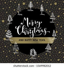 Merry Christmas and Happy New Year. Doodle hand drawn greeting card in black, white and gold with winter trees, seamless pattern stars background and hand lettering