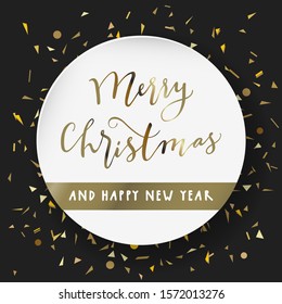 Merry Christmas and Happy New Year. Modern calligraphy lettering. Luxury holiday season greeting card in black, white, gold. Golden confetti particles scattered. Luxurious Christmas lettering vector