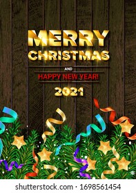 Merry Christmas and happy New year 2021. Gold lettering on vintage wooden background. Vector