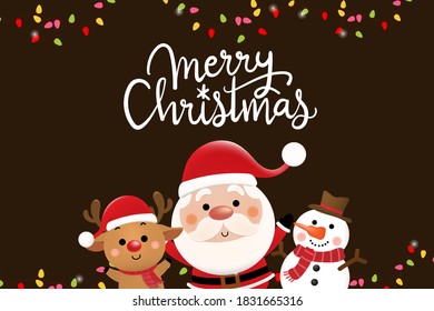 Merry Christmas and happy new year greeting card with cute Santa Claus, deer and snowman. Holiday cartoon character in winter season. -Vector.