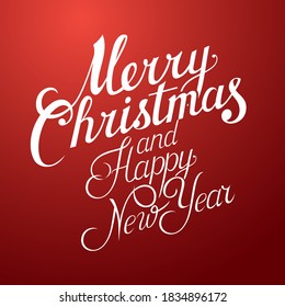 Merry Christmas and Happy New Year lettering in vintage style. Vector illustration
