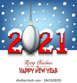 Merry Christmas and Happy New Year. Number 2021 and  rugby ball as a Christmas decorations hanging on strings amid falling snow on a mirror surface. Pattern for greeting card. Vector illustration