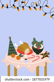 Merry Christmas and Happy New Year. Vector flat Christmas background in cartoon style with garland, festive table, festive dishes, Christmas tree, tangerines, chicken, salad, lollipops. Holiday poster