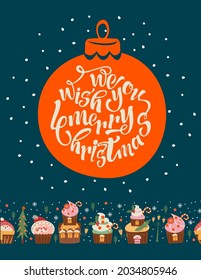 Merry Christmas and Happy New Year. Vector illustration with cute sweets. A template for a greeting card, a Christmas poster.