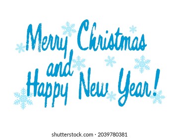 Merry Christmas and Happy New Year card with blue nowflakes on white background. Flying teal confetti and cyan snowflakes Christmas card, New Year greetings calligraphic dark turquoise text.