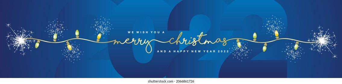 Merry Christmas and Happy New Year 2022 gold handwritten typography line design Christmas lights sparkle firework blue background banner