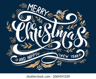 Merry Christmas and Happy New Year hand lettering calligraphy. Vector holiday illustration element. Typographic element for congratulations.