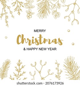 Merry Christmas and happy New Year greeting card with floral elements. Hand drawn vector illustration