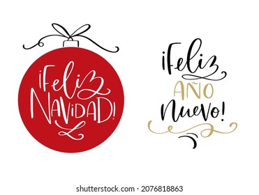 Merry Christmas and Happy New Year cards in Spanish language. Two different designs with bubble ornament and calligraphy flourishes in white, red, black and gold colors.