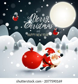 Merry Christmas and Happy New Year! Funny cartoon Santa Claus running with bell and big bag under the moonlight. Bullfinches. Christmas vector illustration. Winter night landscape.