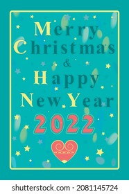 Merry Christmas and Happy New Year 2022. Yellow and Green. Red Number and Vintage Heart. Green background with ctars and frame. Vector Illustration