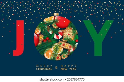Merry Christmas and Happy New Year greeting vector banner with realistic fir tree branche, holly berry, gingerbread cookie, candycane, confetti, arranged in Christmas ball frame, JOY word, big letters