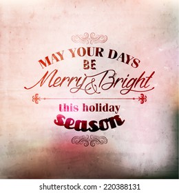 Merry Christmas and Happy New Year Quote Vector Design