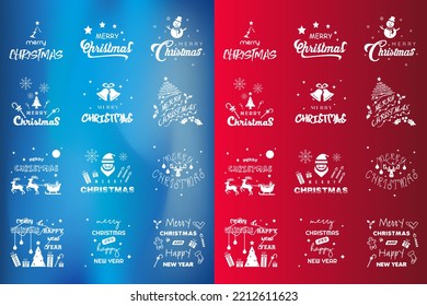 Merry Christmas and Happy New Year Lettering Design Set.Red and Blue backgrounds. Vector illustration.