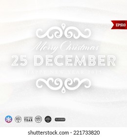 Merry Christmas and Happy New Year 2015 Label in a Snowdrift. Abstract Winter Background for Holiday Cards and Posters Design.