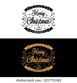 Merry Christmas and Happy New Year lettering template. Monochrome greeting card or Winter holidays related typographic quote Vector vintage illustration.