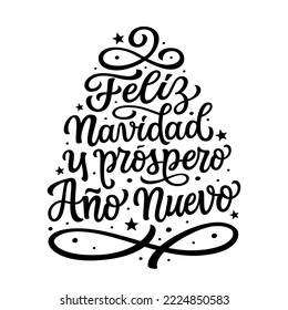 Merry Christmas and happy New Year in spanish. Hand lettering text isolated on white background. Vector typography for posters, banners, cards, Christmas decorations