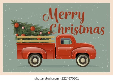 Merry Christmas and Happy New Year Postcard or Poster or Flyer template with retro pickup truck with Christmas tree. Vector illustration in vintage style.