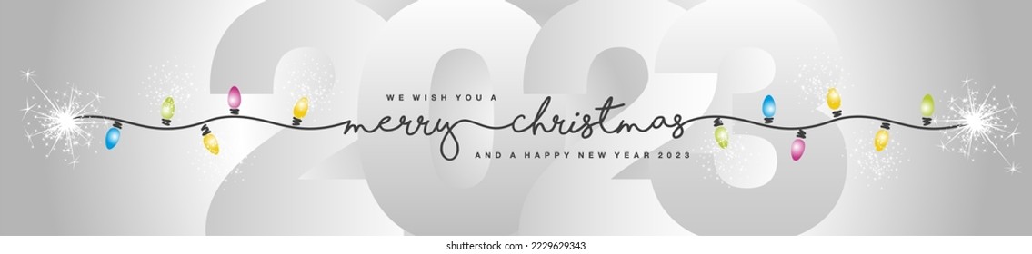 Merry Christmas and Happy New Year 2023 black handwritten lettering tipography line design pattern colorful Christmas lights sparkle firework silver white 2023 background banner vector