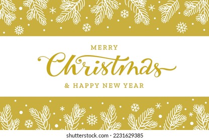 Merry Christmas Happy New Year greeting card. Xmas background with gold hand lettering calligraphic inscription, sketch border of snowy pine fir branches, snowflakes. winter holiday banner, postcard