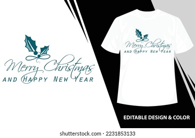 Merry Christmas and Happy New Year t-shirt design vector