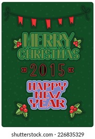 Merry Christmas and Happy new year 2015