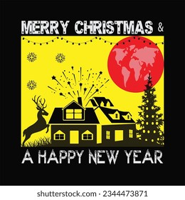 Merry Christmas  a happy new year t-shirt design. Here You Can find and Buy t-Shirt Design. Digital Files for yourself, friends and family, or anyone who supports your Special Day and Occasions.