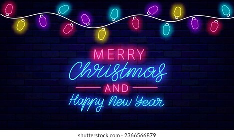 Merry Christmas and Happy New Year neon greeting card. Light horizontal invitation flyer. Colorful light bulb garland. Glowing inscription emblem. Winter holiday event. Vector stock illustration