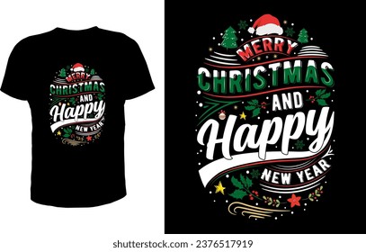 Merry Christmas and happy new year t-shirt design vector