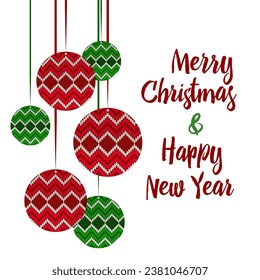 Merry Christmas and Happy New Year card with Christmas tree toy balls.  Red and green New Year tree balls, greetings calligraphic text. knitted ugly sweater pattern.