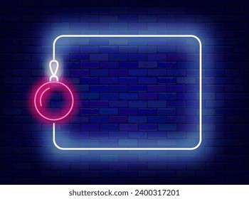 Merry Christmas and Happy New Year neon advertising. Xmas tree ball and empty white frame. December holiday. Space for text. Bright flyer. Glowing poster. Editable stroke. Vector stock illustration