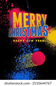 Merry Christmas and Happy New Year. Typographic vintage grunge style Christmas card or poster design. Vector illustration.