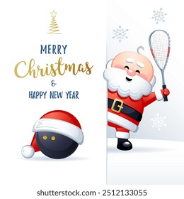 Merry Christmas and Happy New Year. Sports greeting card. Cute Santa Claus with Squash ball and Squash Racket. Vector illustration.