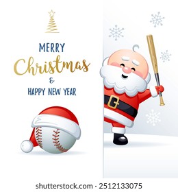 Merry Christmas and Happy New Year. Sports greeting card. Cute Santa Claus with Baseball ball and Baseball bat. Vector illustration.