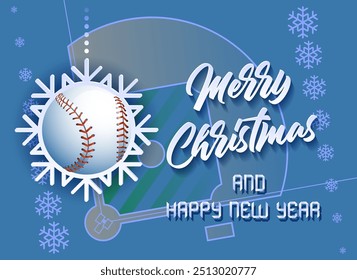 Merry Christmas and Happy New Year. Sports card with a Baseball ball as a Snowflake and a Baseball Field. Vector illustration.