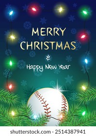 Merry Christmas and Happy New Year. Sports greeting card with Baseball ball and Christmas Lights. Vector illustration.