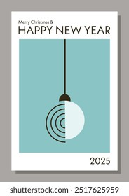 Merry Christmas and Happy New Year greeting card, event poster layout in modern abstract geometric style. Conceptual illustration with Christmas ball, bauhaus style