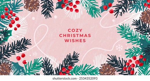 Merry Christmas and Happy New Year greeting card, cover. Beautiful Xmas design with frame made of Christmas tree branches, cones, berries, snowflake pattern. Trendy hand drawn banner, poster template