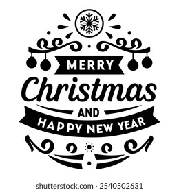 Merry Christmas and Happy New Year – Elegant Black and White Holiday Typography Design with Ornaments and Swirls