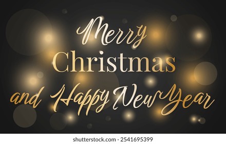 Merry Christmas and Happy New Year in gold with bokeh. Merry Christmas greeting with sparkling lights. Gold on black background. Banner for internet pages, social networks, brochures, etc.