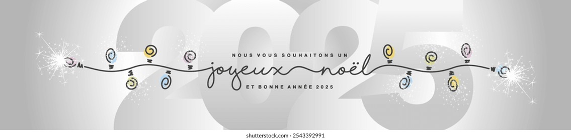 Merry Christmas and Happy New Year 2025 French language beautiful black elegant brush script calligraphy typography with white glitter sparkle stardust Christmas tree silver gray greeting card