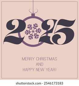 Merry Christmas and Happy New Year Greeting Card with Purple Snowflake on a Christmas Ball, Creative Design Template for Best Wishes Cards, Year 2025